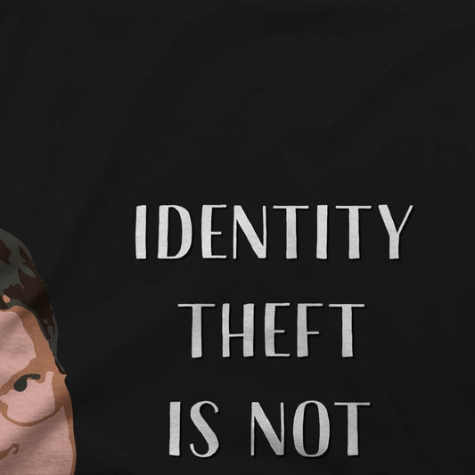 Identity Theft Is Not a Joke - Schrute's Quote T-Shirt